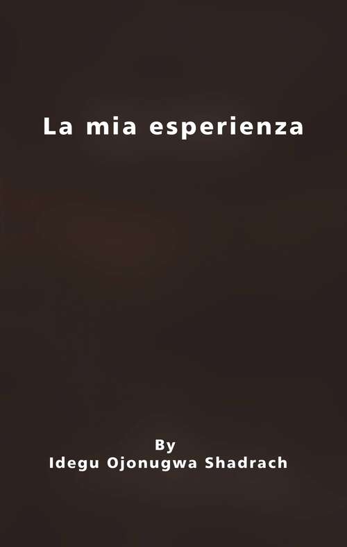 Book cover of La mia esperienza