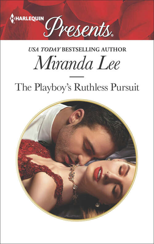 Book cover of The Playboy's Ruthless Pursuit: The Di Sione Secret Baby The Playboy's Ruthless Pursuit Marrying Her Royal Enemy In The Sheikh's Service (Rich, Ruthless and Renowned #3)