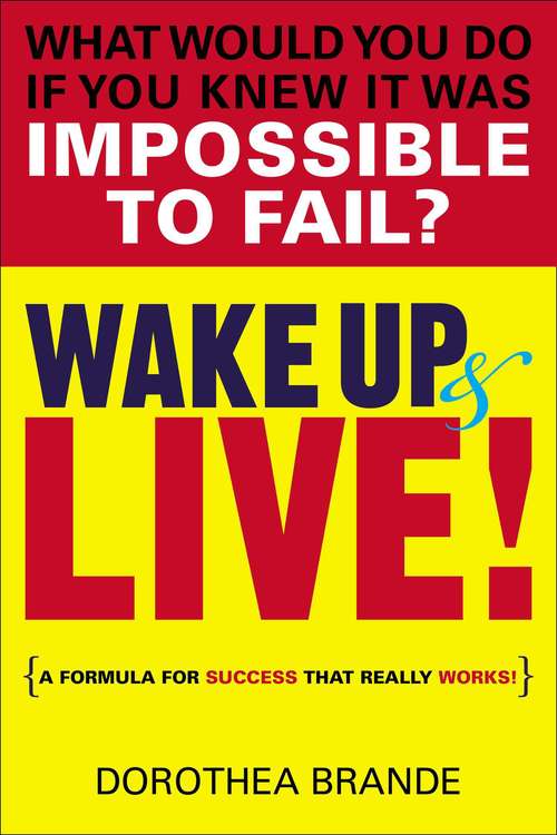 Book cover of Wake Up and Live!