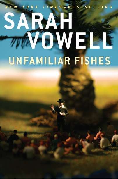 Book cover of Unfamiliar Fishes