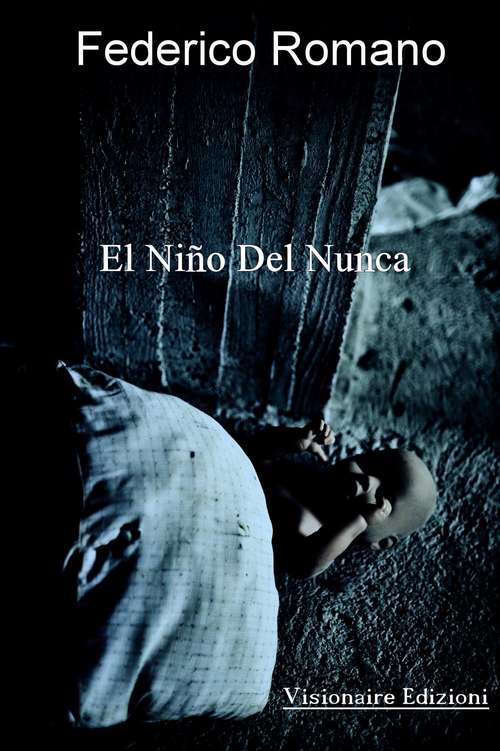 Book cover of El Niño del Nunca