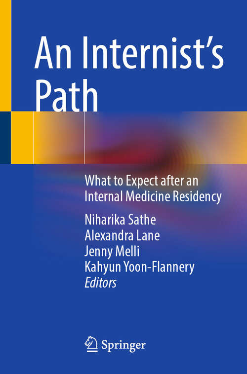 Book cover of An Internist's Path: What to Expect after an Internal Medicine Residency