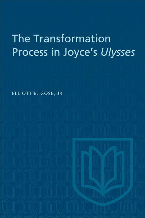Cover image of The Transformation Process in Joyce's Ulysses