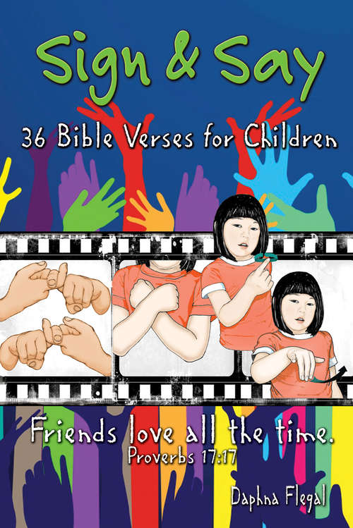 Book cover of Sign & Say: 36 Bible Verses for Children