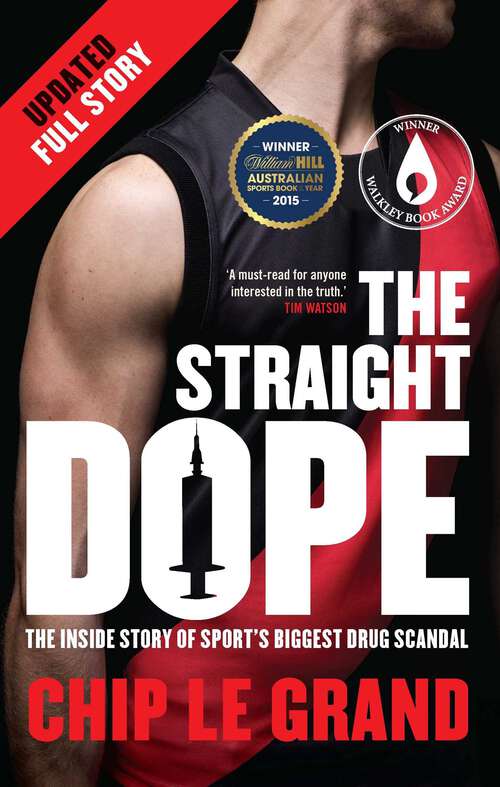 Book cover of Straight Dope: The Inside Story of Sport's Biggest Drug Scandal: Updated Edition