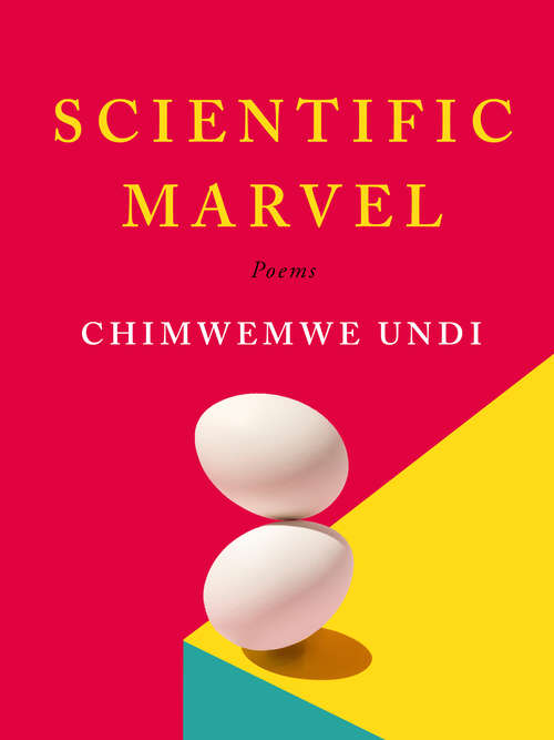 Book cover of Scientific Marvel: Poems