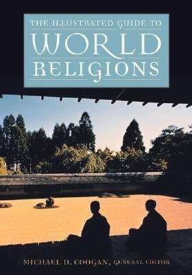 Book cover of The Illustrated Guide to World Religions