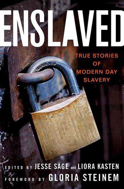 Book cover of Enslaved: True Stories of Modern Day Slavery