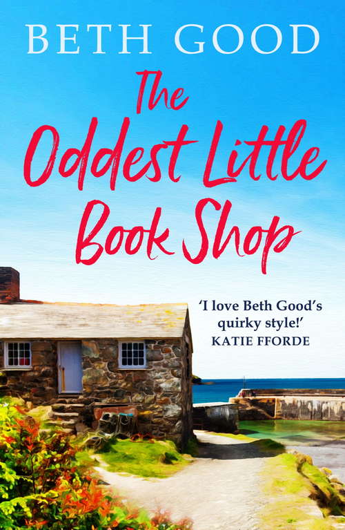 Book cover of The Oddest Little Book Shop: A feel-good summer read!