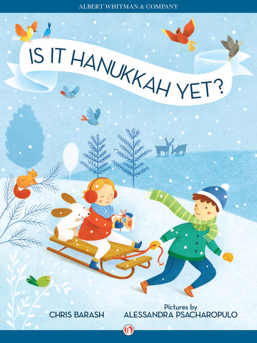 Book cover of Is It Hanukkah Yet?
