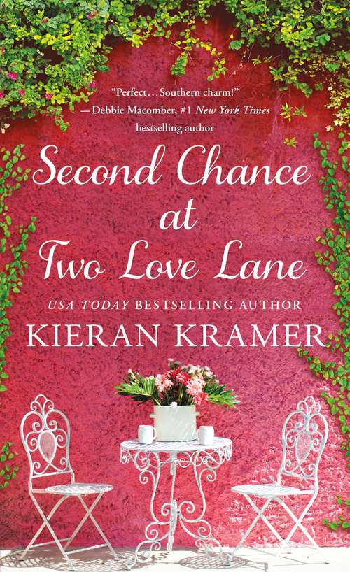 Book cover of Second Chance At Two Love Lane (Two Love Lane #3)