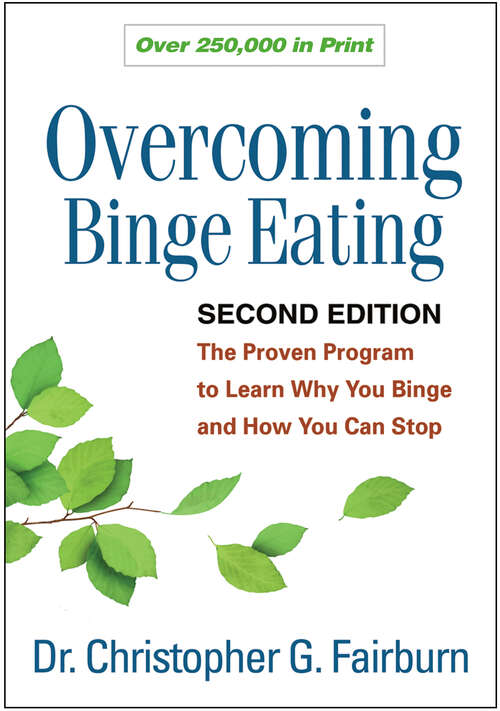 Book cover of Overcoming Binge Eating, Second Edition