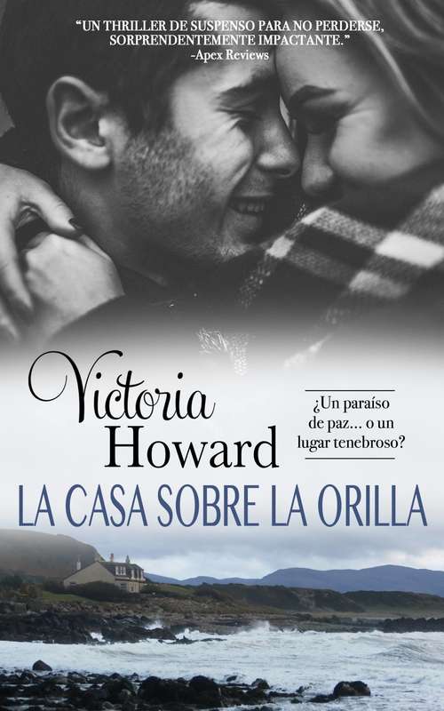 Book cover of La Casa sobre la Orilla