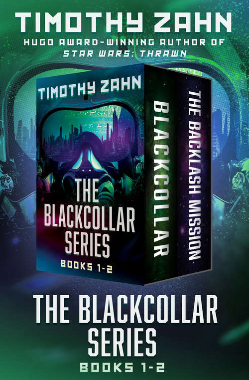 Book cover of The Blackcollar Series, Books 1-2: Blackcollar and The Backlash Mission (The Blackcollar Series)