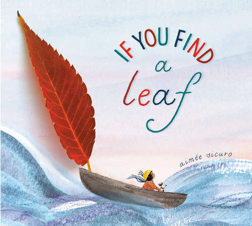 Book cover of If You Find a Leaf