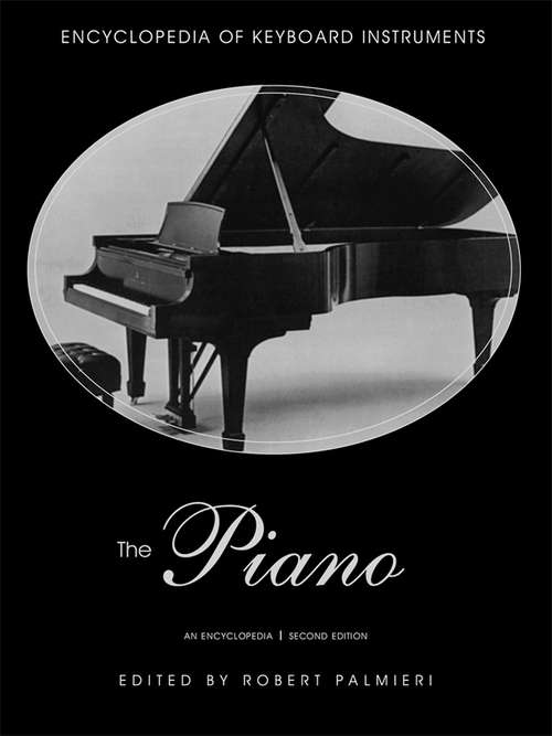 Book cover of The Piano: An Encyclopedia (2)