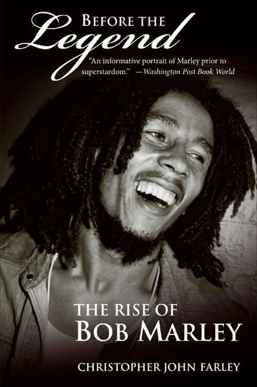 Book cover of Before the Legend: The Rise of Bob Marley
