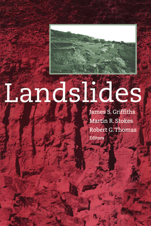 Landslides: Proceedings of the 9th international conference and field trip, Bristol, 16 September 1999