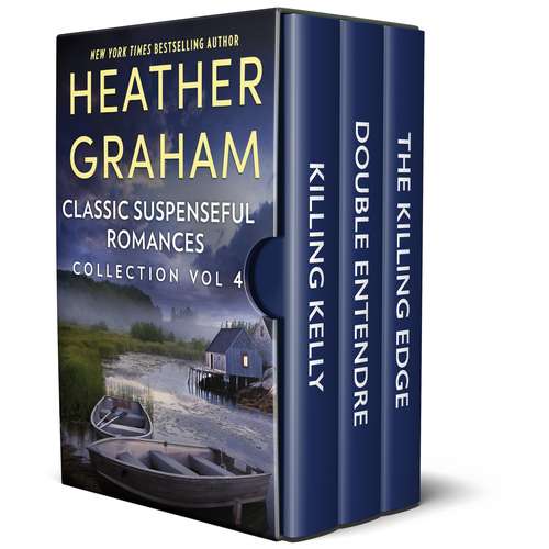 Book cover of Heather Graham Classic Suspenseful Romances Collection Volume 4 (Original)