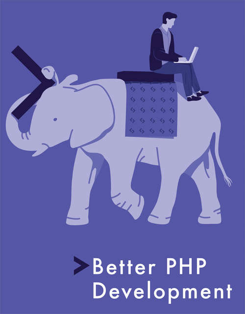 Better PHP Development