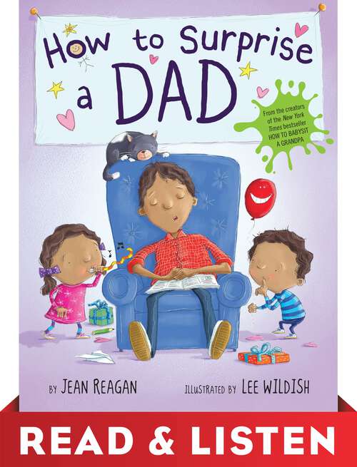 Book cover of How to Surprise a Dad: Read & Listen Edition (How To Series)