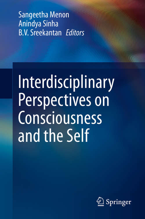Book cover of Interdisciplinary Perspectives on Consciousness and the Self