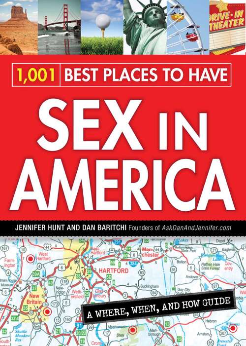 1,001 Best Places to Have Sex in America