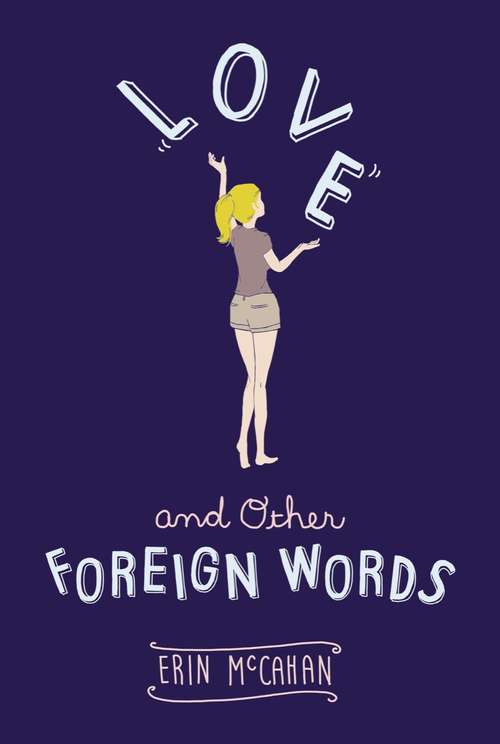Book cover of Love and Other Foreign Words