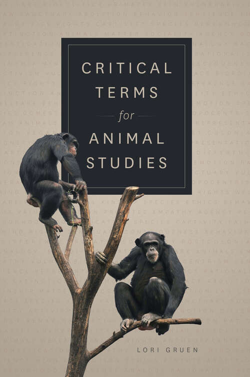 Book cover of Critical Terms for Animal Studies (Critical Terms)