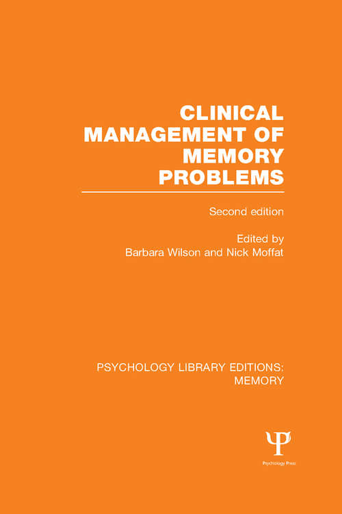 Book cover of Clinical Management of Memory Problems (2) (Psychology Library Editions: Memory)