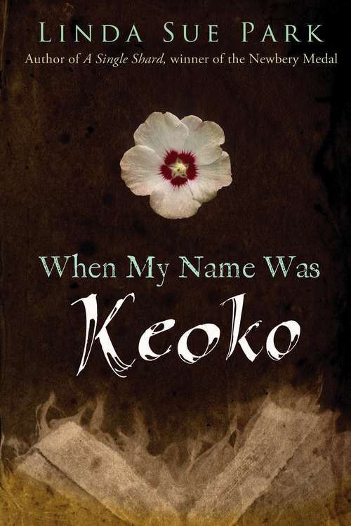 Book cover of When My Name Was Keoko