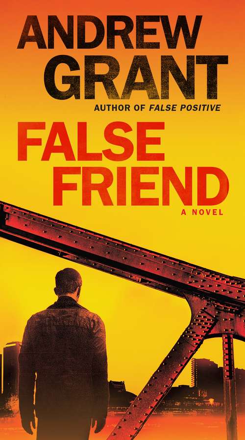 Book cover of False Friend: A Novel