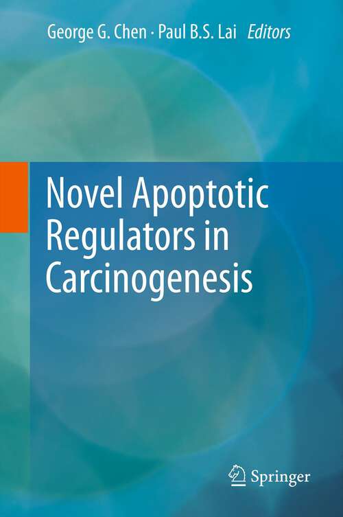 Book cover of Novel Apoptotic Regulators in Carcinogenesis