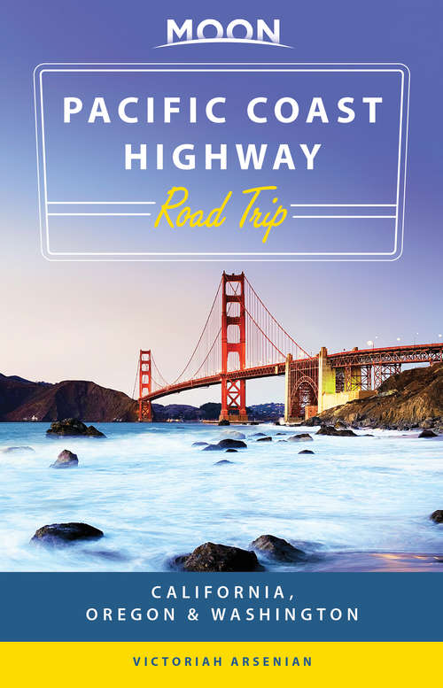 Book cover of Moon Pacific Coast Highway Road Trip
