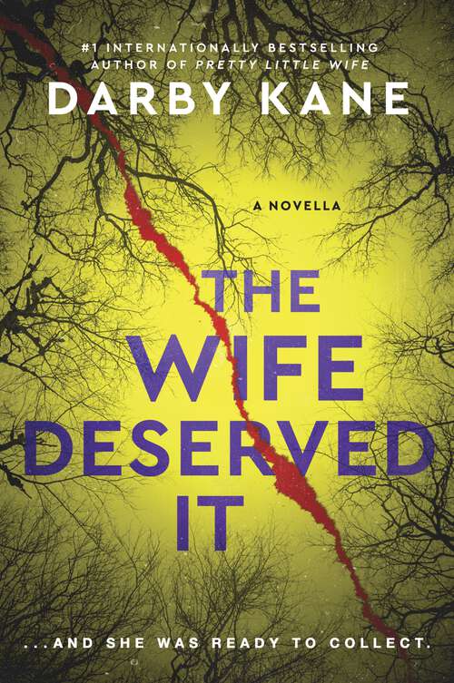 Book cover of The Wife Deserved It