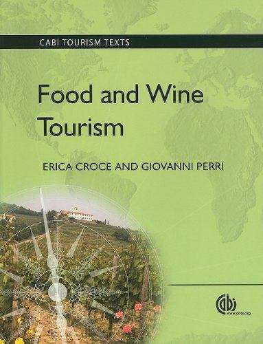 Book cover of Food and Wine Tourism: Integrating Food, Travel and Territory