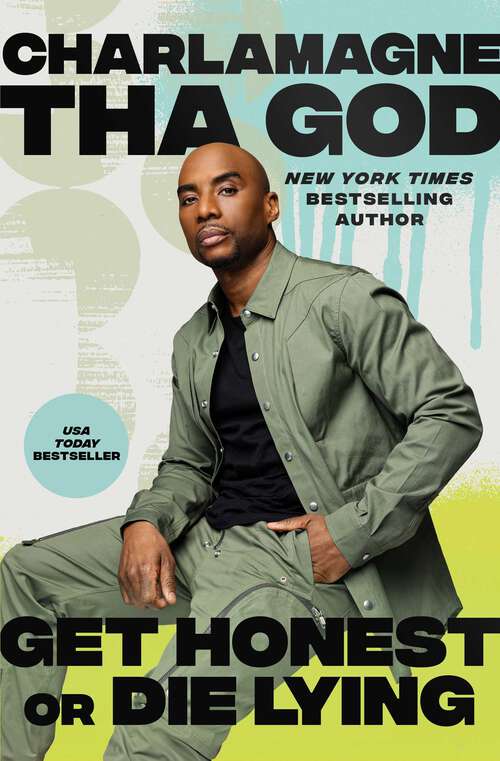 Book cover of Get Honest or Die Lying: Why Small Talk Sucks
