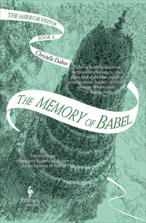 Book cover of The Memory of Babel (The Mirror Visitor)