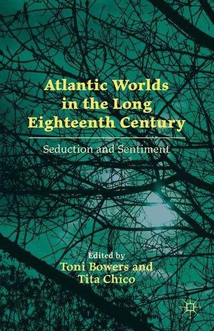 Book cover of Atlantic Worlds in the Long Eighteenth Century