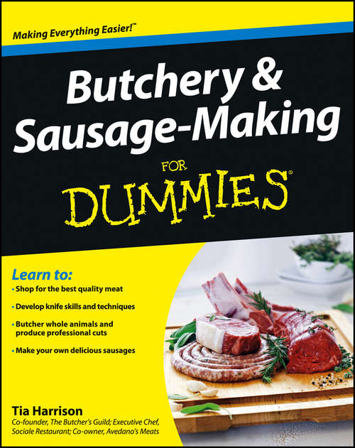 Book cover of Butchery and Sausage-Making For Dummies