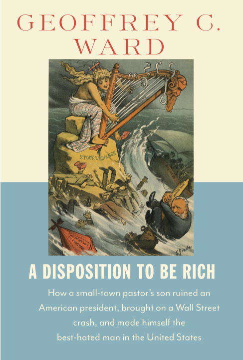 Book cover of A Disposition to Be Rich