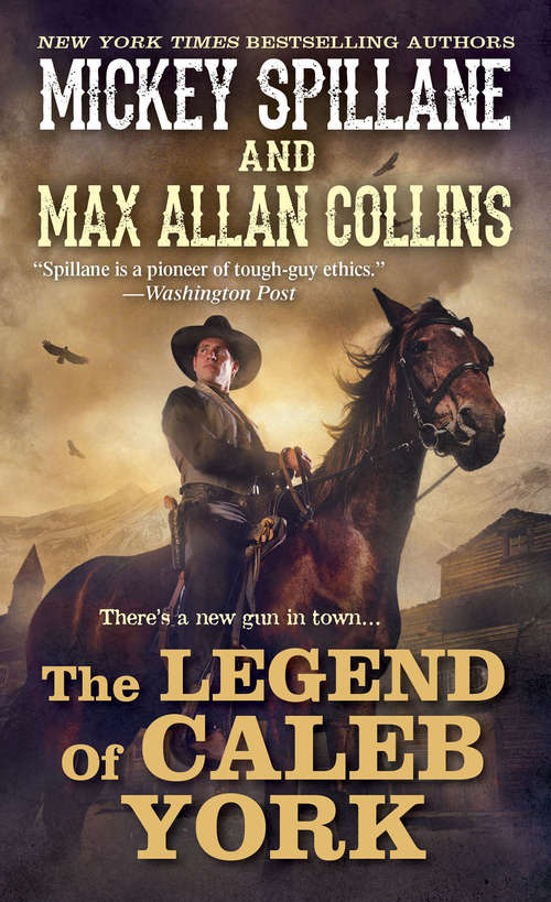 Book cover of The Legend of Caleb York (A Caleb York Western #1)