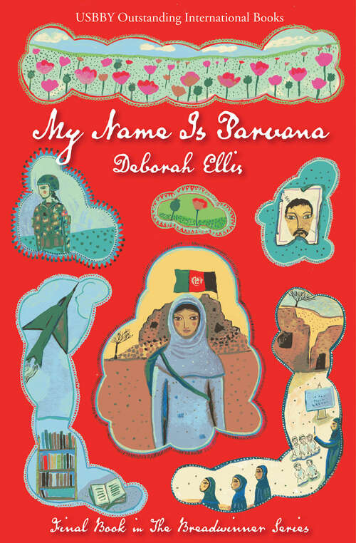 Book cover of My Name Is Parvana (Breadwinner Series #4)
