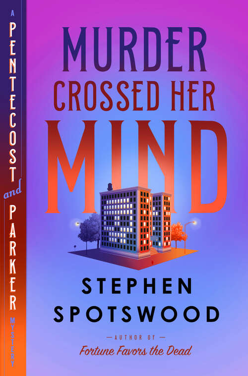 Book cover of Murder Crossed Her Mind: A Pentecost and Parker Mystery (A Pentecost and Parker Mystery #4)