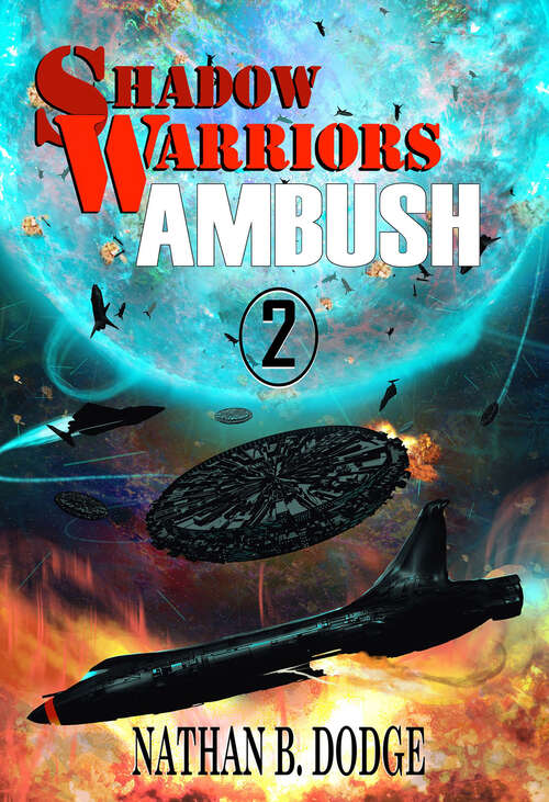 Book cover of Shadow Warriors: Book 2 In The Shadow Warriors Series