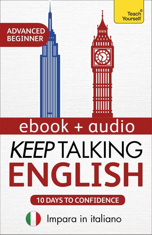 Book cover of Keep Talking English Audio Course - Ten Days to Confidence