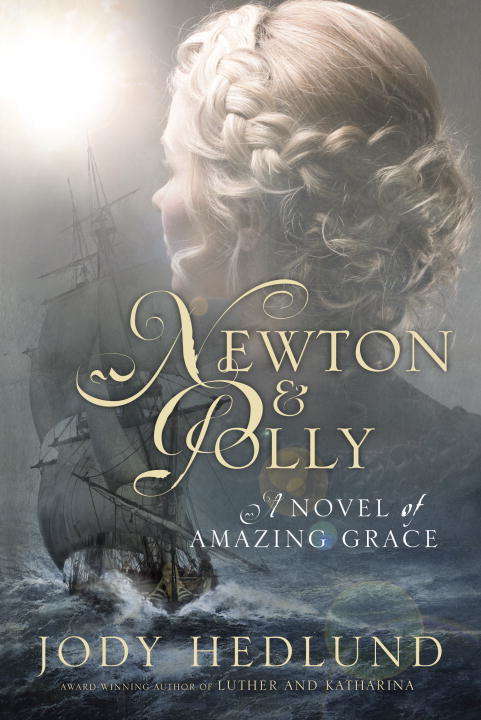 Book cover of Newton and Polly: A Novel of Amazing Grace