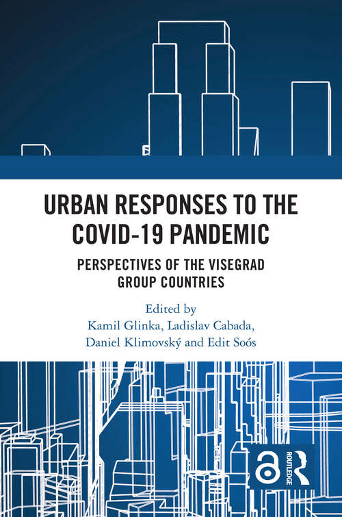 Book cover of Urban Responses to the Covid-19 Pandemic: Perspectives of the Visegrad Group Countries (1)