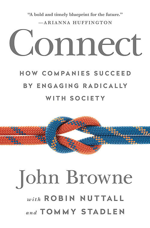 Book cover of Connect: How Companies Succeed by Engaging Radically with Society