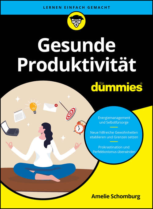Book cover of Gesunde Produktivität für Dummies (Für Dummies)